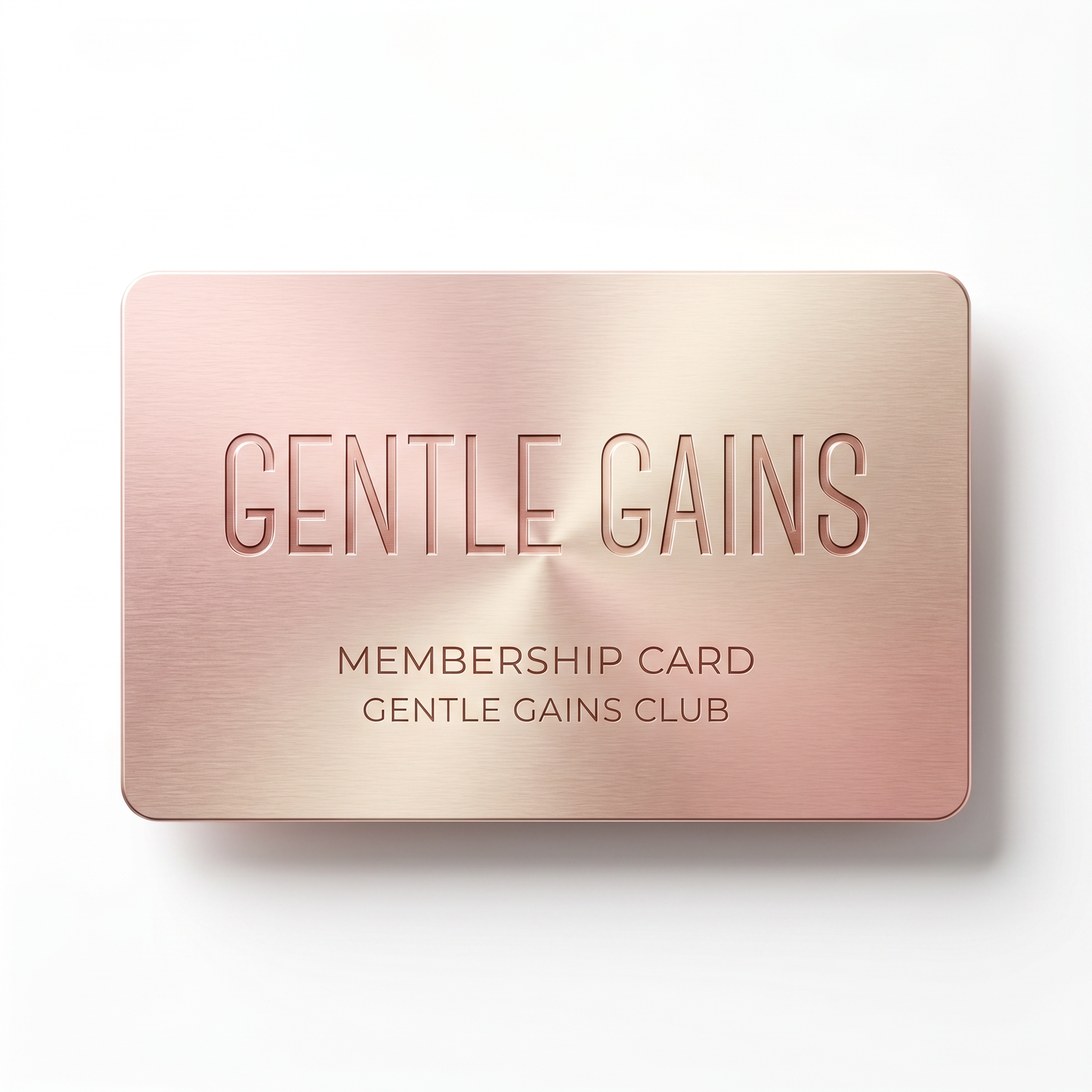 Gentle Gains Club Membership